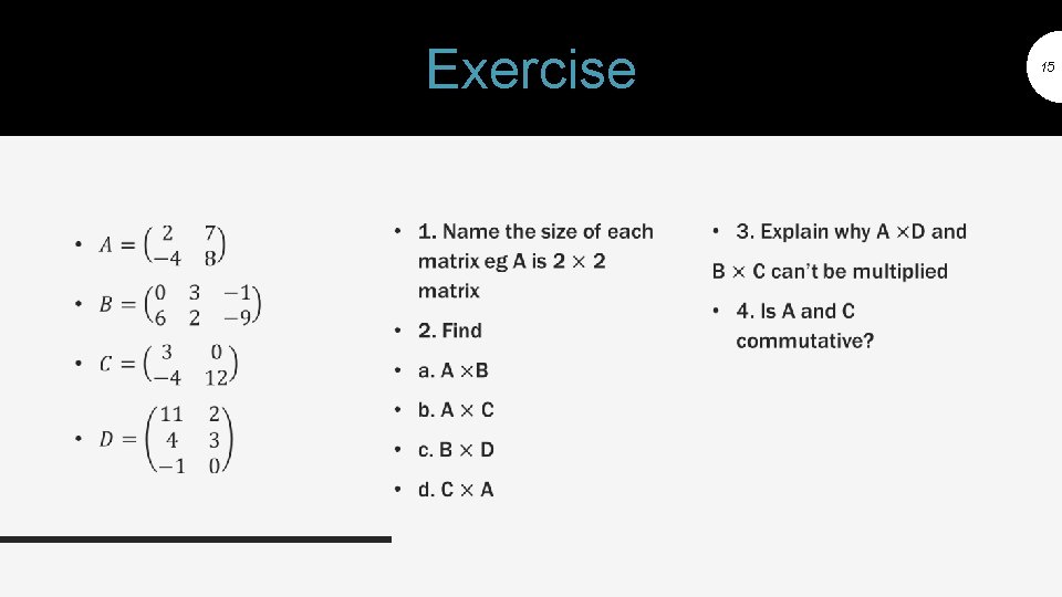 Exercise • • 15 • 