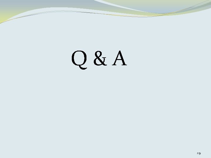 Q&A 29 