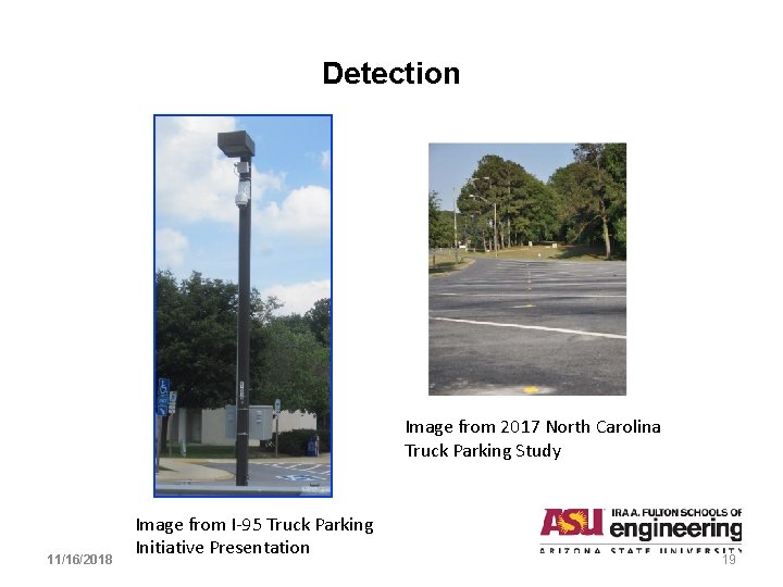 Detection Image from 2017 North Carolina Truck Parking Study 11/16/2018 Image from I-95 Truck