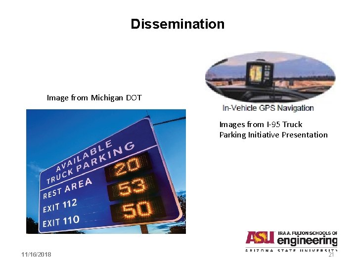 Dissemination Image from Michigan DOT Images from I-95 Truck Parking Initiative Presentation 11/16/2018 21