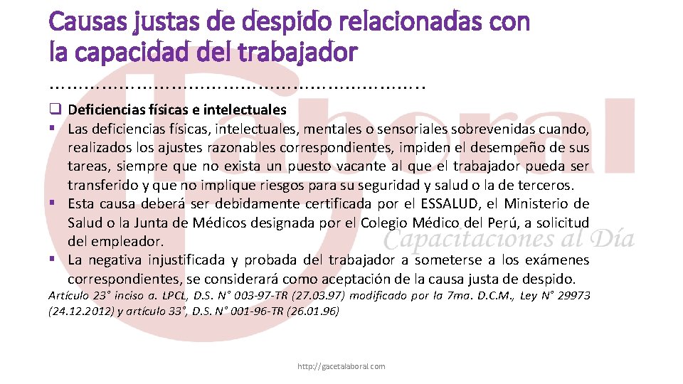 Causas justas de despido relacionadas con la capacidad del trabajador ……………………………. . q Deficiencias