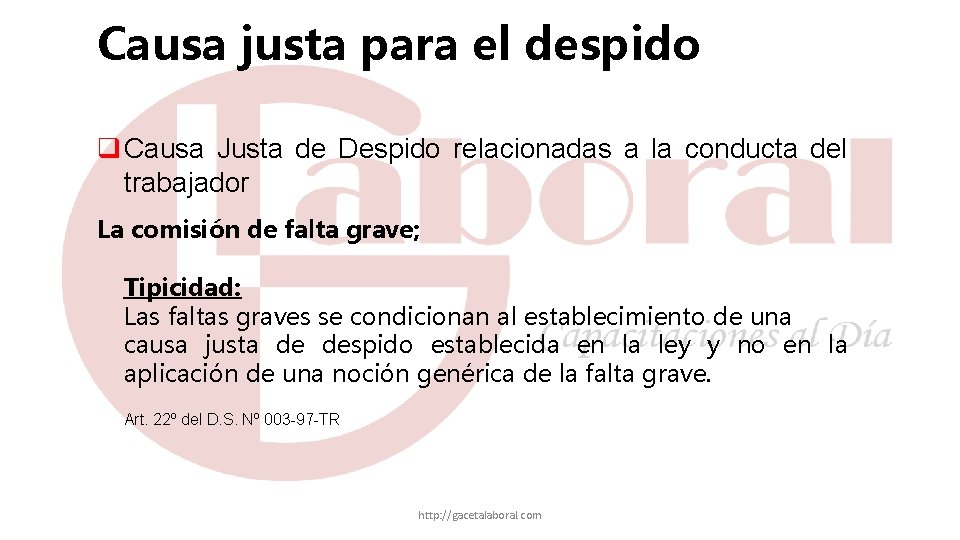 Causa justa para el despido q Causa Justa de Despido relacionadas a la conducta