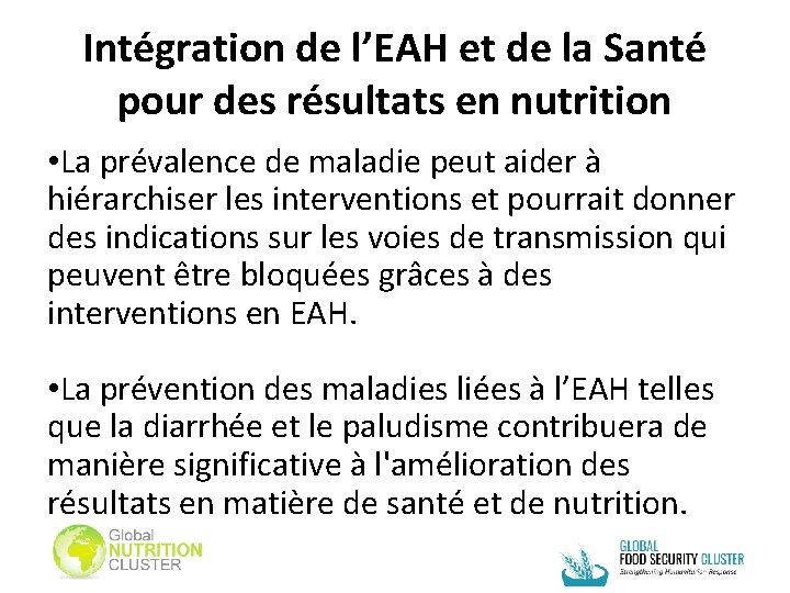 Intégration de l’EAH et de la Santé pour des résultats en nutrition • La