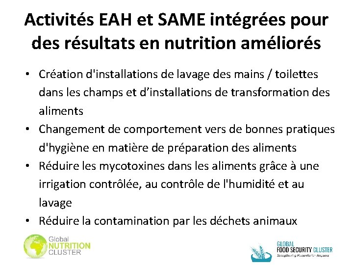 Activités EAH et SAME intégrées pour des résultats en nutrition améliorés • Création d'installations