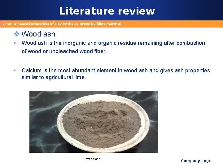 Literature review Lime- enhanced properties of clay bricks as green building material v Wood