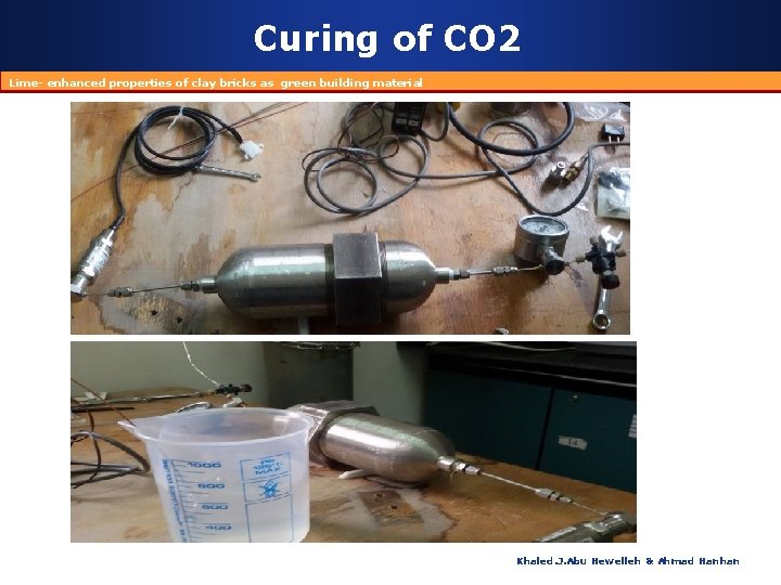 Curing of CO 2 Lime- enhanced properties of clay bricks as green building material