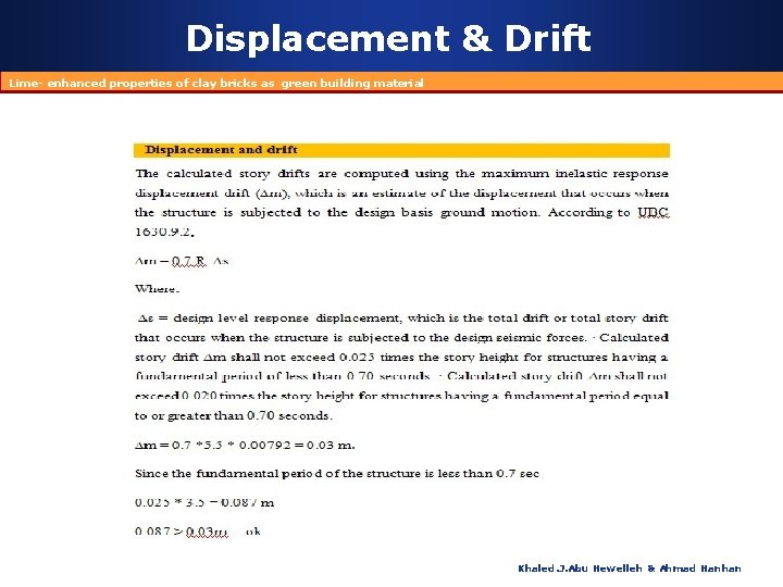 Displacement & Drift Lime- enhanced properties of clay bricks as green building material Khaled.