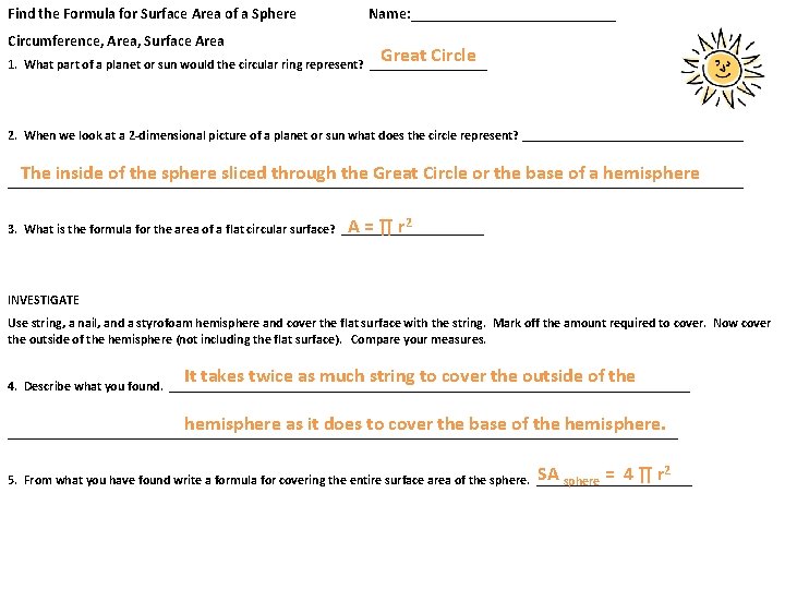 Find the Formula for Surface Area of a Sphere Circumference, Area, Surface Area Name: