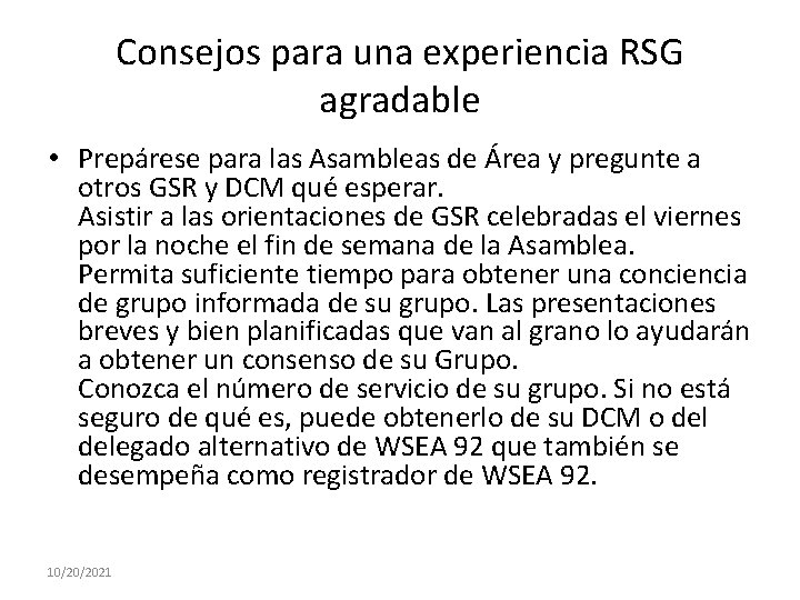 Consejos para una experiencia RSG agradable • Prepárese para las Asambleas de Área y