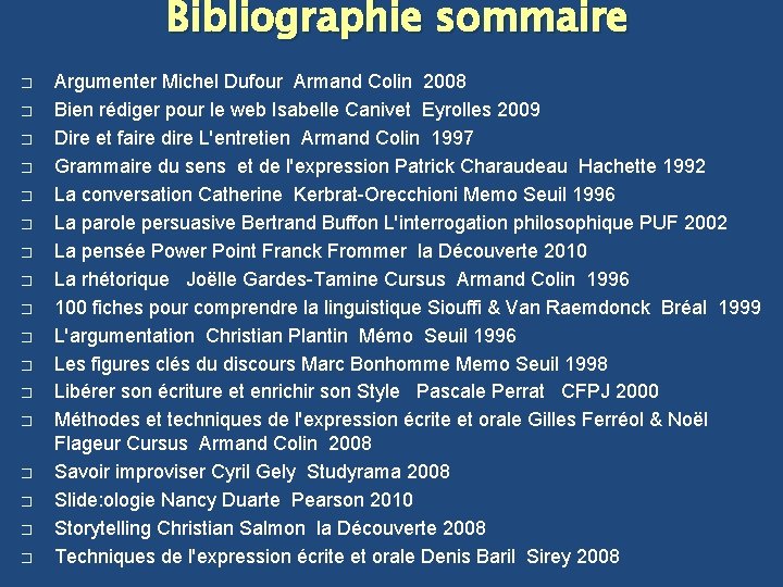 Bibliographie sommaire � � � � � Argumenter Michel Dufour Armand Colin 2008 Bien