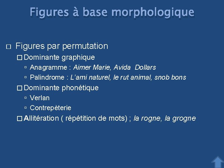 Figures à base morphologique � Figures par permutation � Dominante graphique Anagramme : Aimer