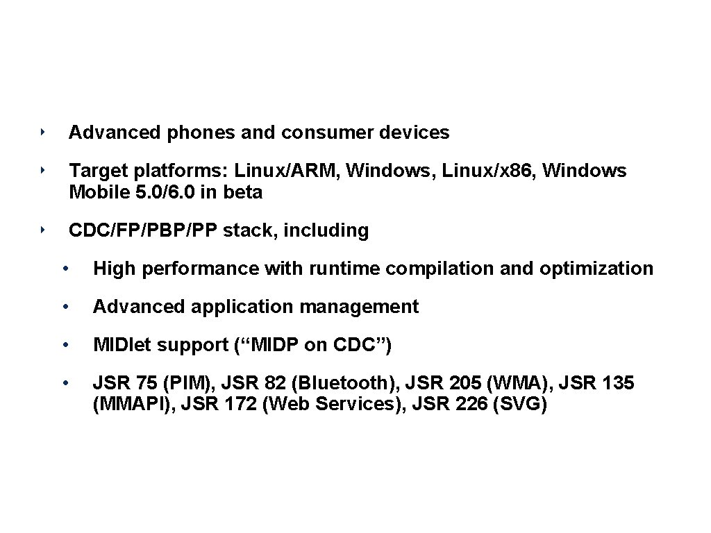 phone. ME Advanced Project ‣ Advanced phones and consumer devices ‣ Target platforms: Linux/ARM,