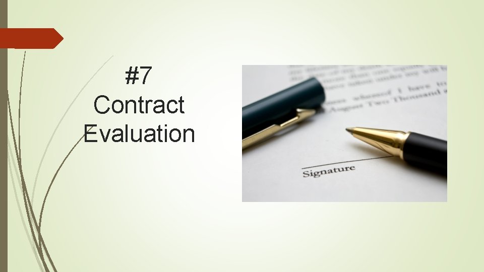 #7 Contract Evaluation 