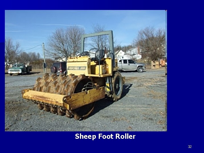 Sheep Foot Roller 32 