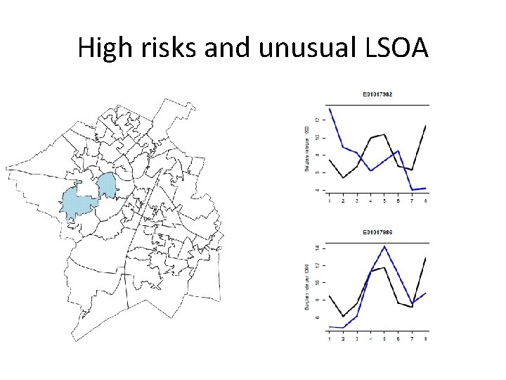 High risks and unusual LSOA 