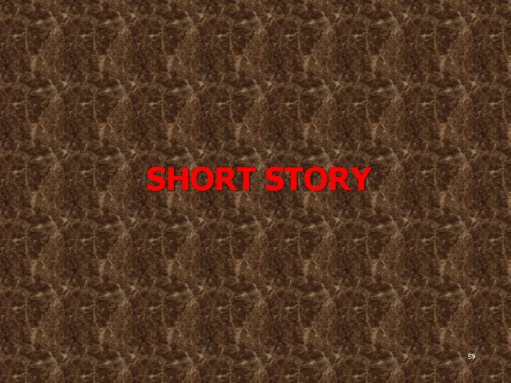 SHORT STORY 59 