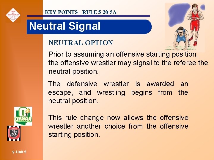 KEY POINTS - RULE 5 -20 -5 A Neutral Signal NEUTRAL OPTION Prior to