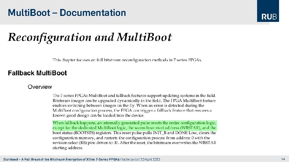 Multi. Boot – Documentation Starbleed – A Full Break of the Bitstream Encryption of