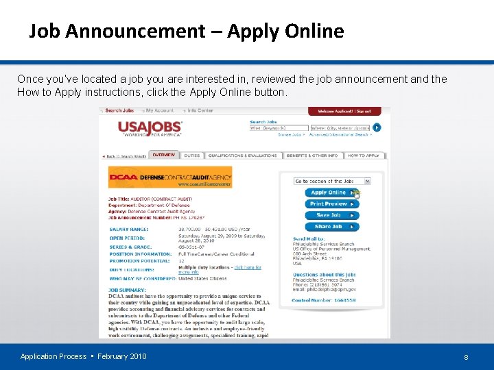 Job Announcement – Apply Online Once you’ve located a job you are interested in,