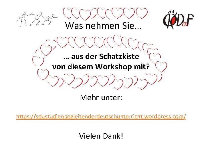 Was nehmen Sie… … aus der Schatzkiste von diesem Workshop mit? Mehr unter: https: