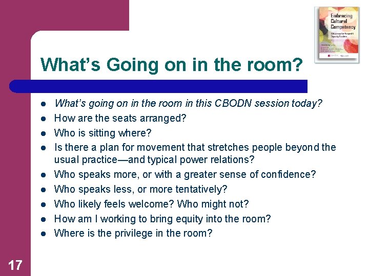 What’s Going on in the room? l l l l l 17 What’s going