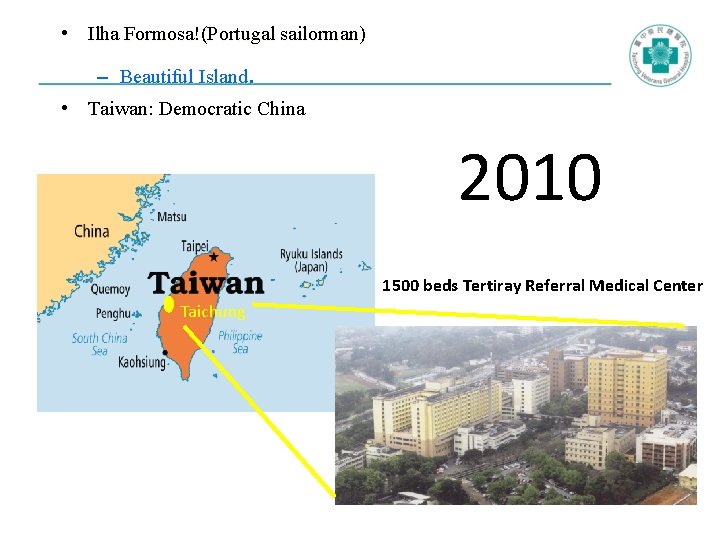  • Ilha Formosa!(Portugal sailorman) – Beautiful Island. • Taiwan: Democratic China 2010 1500