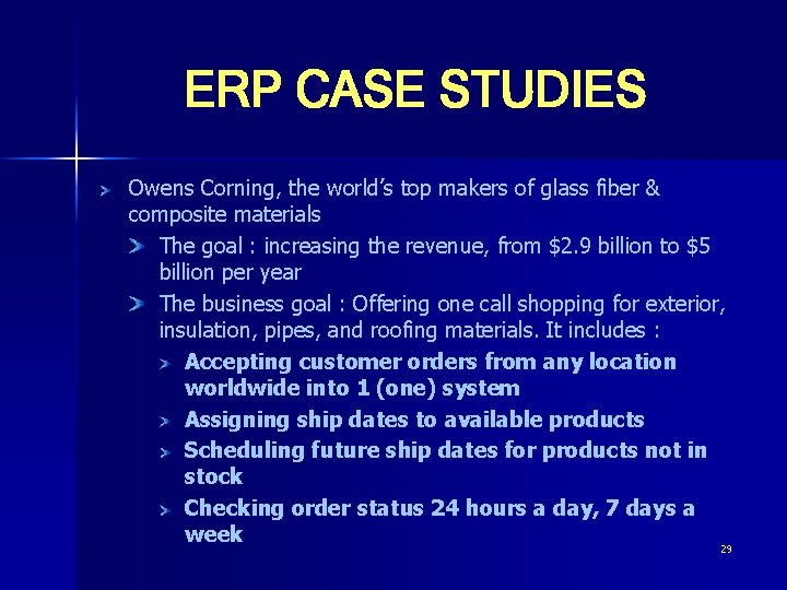 ERP CASE STUDIES Owens Corning, the world’s top makers of glass fiber & composite