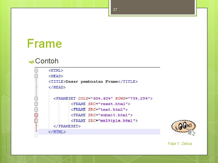 27 Frame Contoh Fajar Y. Zebua 