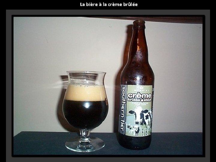 La bière à la crème brûlée 