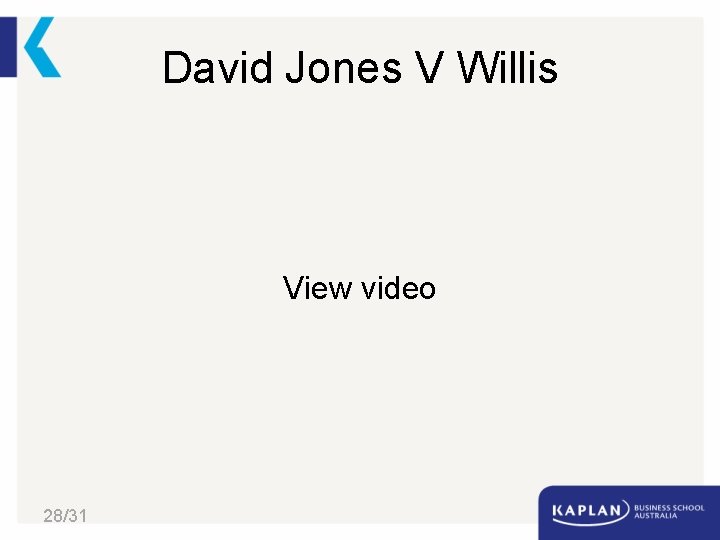 David Jones V Willis View video 28/31 28 