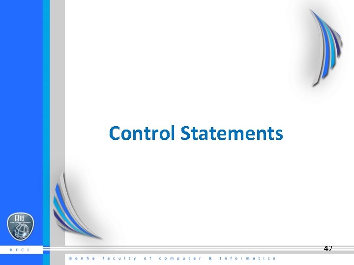 Control Statements 42 