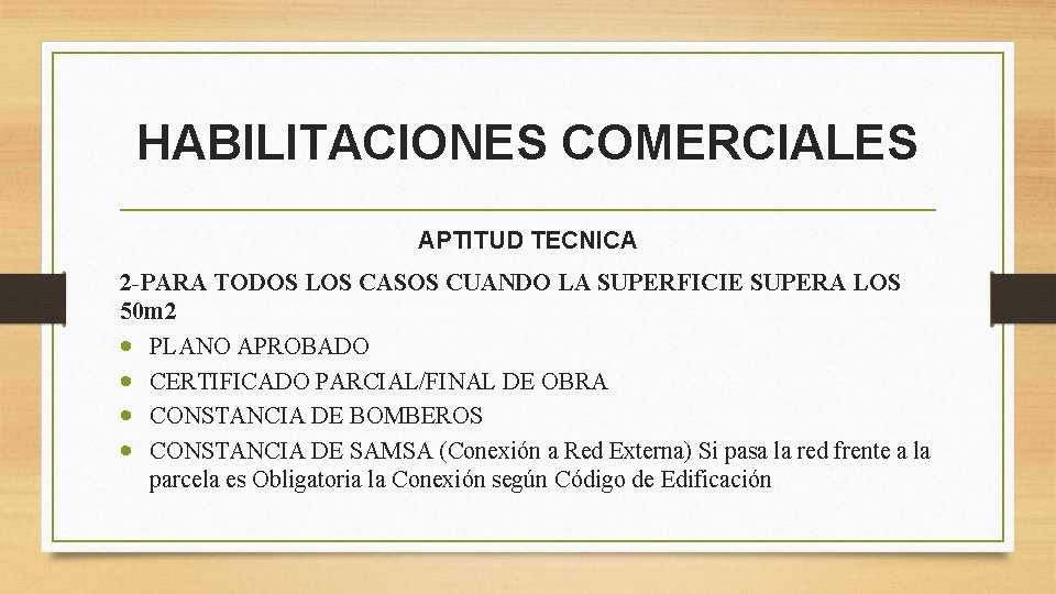 HABILITACIONES COMERCIALES APTITUD TECNICA 2 -PARA TODOS LOS CASOS CUANDO LA SUPERFICIE SUPERA LOS