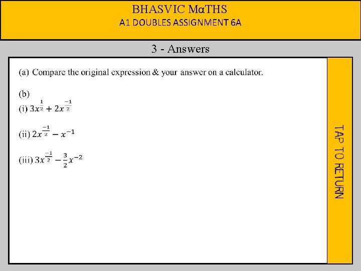 BHASVIC MαTHS A 1 DOUBLES ASSIGNMENT 6 A 3 - Answers 