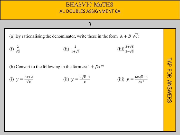 BHASVIC MαTHS A 1 DOUBLES ASSIGNMENT 6 A 3 