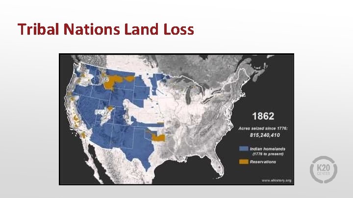Tribal Nations Land Loss 