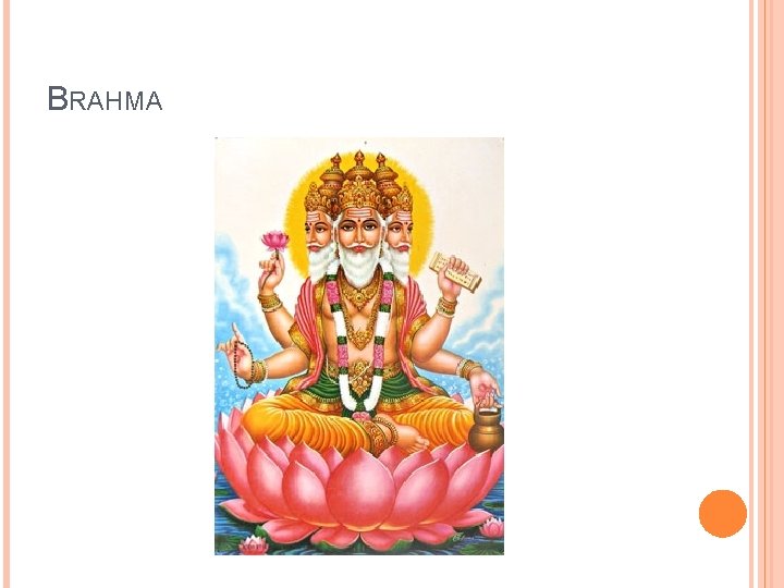 BRAHMA 