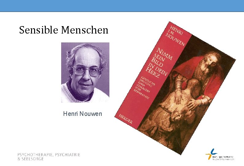 Sensible Menschen Henri Nouwen 