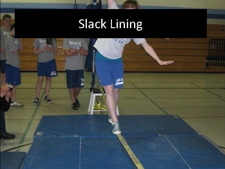 Slack Lining 