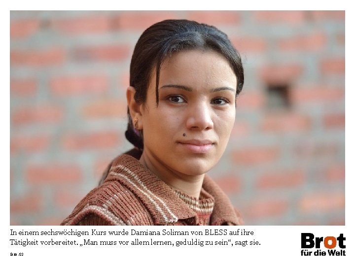 In einem sechswöchigen Kurs wurde Damiana Soliman von BLESS auf ihre Tätigkeit vorbereitet. „Man