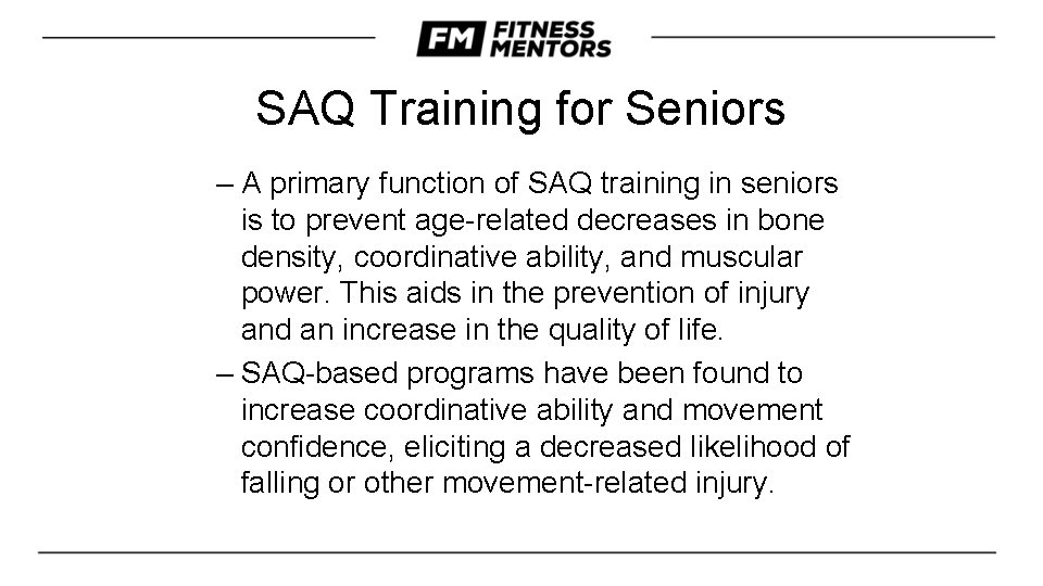 SAQ Training for Seniors – A primary function of SAQ training in seniors is