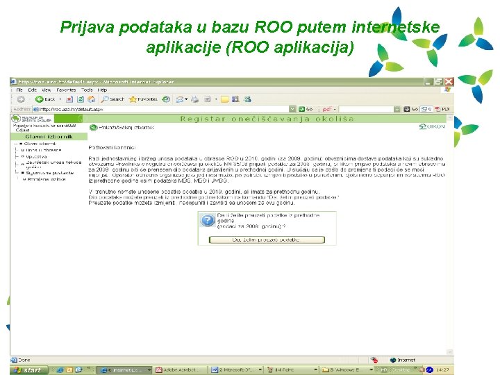 Prijava podataka u bazu ROO putem internetske aplikacije (ROO aplikacija) • lll 