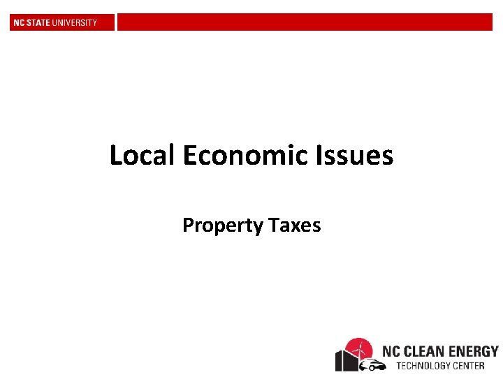 Local Economic Issues Property Taxes 