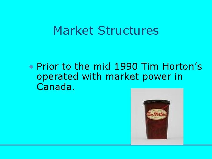 http: //www. bized. co. uk Market Structures • Prior to the mid 1990 Tim