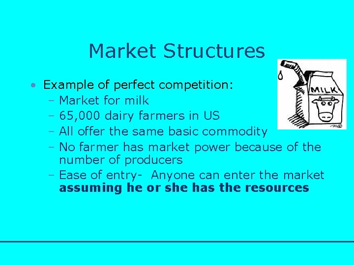 http: //www. bized. co. uk Market Structures • Example of perfect competition: – Market