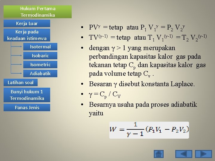 Hukum Pertama Termodinamika Kerja Luar Kerja pada keadaan istimewa Isotermal Isobaric Isometric Adiabatik Latihan