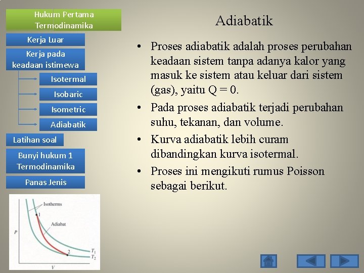 Hukum Pertama Termodinamika Kerja Luar Kerja pada keadaan istimewa Isotermal Isobaric Isometric Adiabatik Latihan