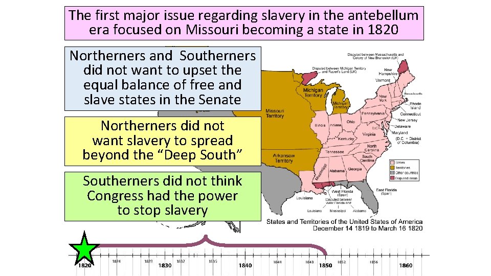 The first major issue regarding slavery in the antebellum era focused on Missouri becoming
