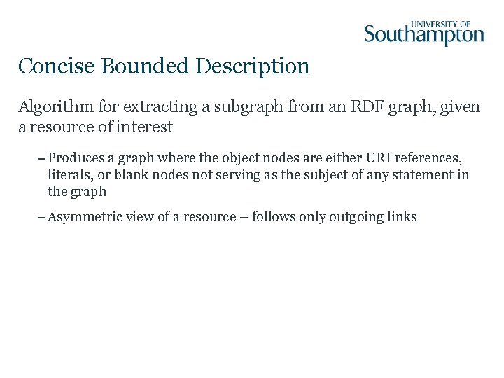 Concise Bounded Description Algorithm for extracting a subgraph from an RDF graph, given a