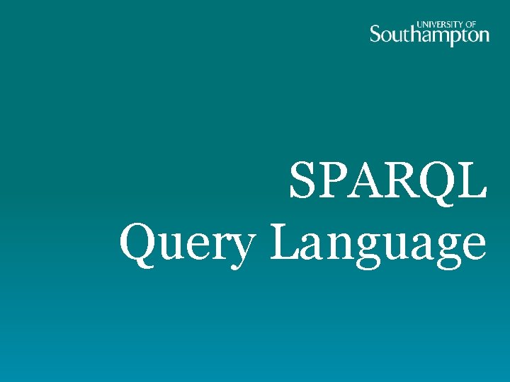 SPARQL Query Language 