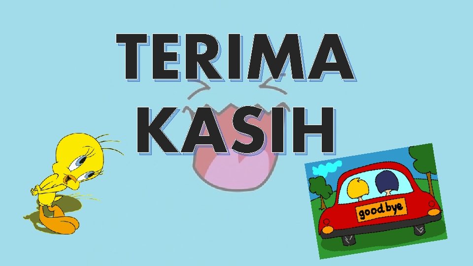 TERIMA KASIH 